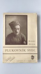 kniha Plukovník Švec drama o třech dějstvích, Jos. R. Vilímek 1929