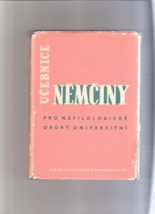 kniha Učebnice němčiny pro nefilologické obory universitní Vysokošk. učebnice, SPN 1965