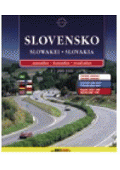 kniha Slovensko = Slowakei : autoatlas : 1:200 000, SHOCart 2003