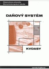 kniha Daňový systém distanční studijní opora, Masarykova univerzita 2008