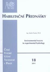 kniha Environmental tracers in experimental hydrology = Přirozené stopovače v exprerimentální hydrologii, ČVUT 2011