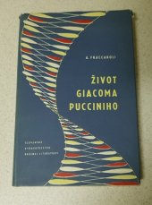 kniha Život Giacoma Pucciniho, Slovenské vydavateľstvo krásnej literatúry 1958