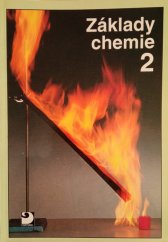 kniha Základy chemie pro 2. stupeň základní školy, nižší ročníky víceletých gymnázií a střední školy. Díl 2, Fortuna 1995