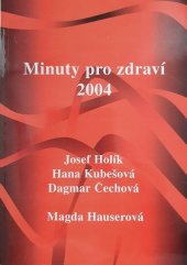 kniha Minuty pro zdraví 2004, Gloria 2003