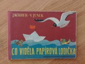 kniha Co viděla papírová lodička, SNDK 1950