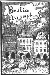 kniha Bestia triumphans, Nákladem Rozhledů (Jos. Pelcla) 1897