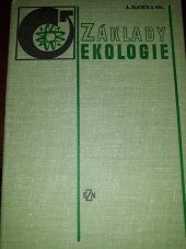 kniha Základy ekologie příručka pro vys. školy zeměd., SZN 1973