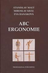 kniha ABC ergonomie, Professional Publishing 2010