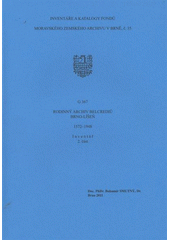 kniha Rodinný archiv Belcrediů Brno-Líšeň 1572-1948 : inventář : G 367, Moravský zemský archiv v Brně 2011