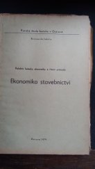 kniha Ekonomika stavebnictví, Vysoká škola báňská 1979