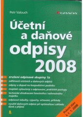 kniha Účetní a daňové odpisy 2008, Grada 2008