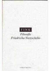 kniha Filosofie Friedricha Nietzscheho, Oikoymenh 2011