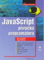 kniha JavaScript příručka programátora, Grada 2003