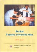 kniha Školitel Českého červeného kříže, Český červený kříž 2003