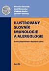 kniha Ilustrovaný slovník imunologie a alergologie, Galén 2011