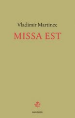 kniha Missa est, Dauphin 2012