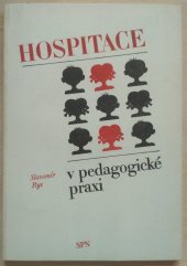 kniha Hospitace v pedagogické praxi vysokošk. příručka pro pedagog. fakulty, SPN 1988