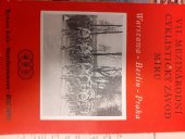 kniha 7. Mezinárodní cyklistický závod míru [1954] Warszawa - Berlin - Praha [Prop. sborník, Ústř. prop. komise 7. Mezin. cyklistického závodu míru 1954