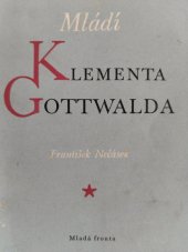 kniha Mládí Klementa Gottwalda, Mladá fronta 1950