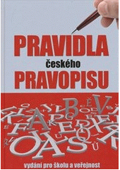 kniha Pravidla českého pravopisu s výkladem mluvnice, Ottovo nakladatelství 2012