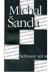 kniha Sebrané spí si, Petr Štengl 2012