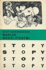 kniha Marijn medzi pirátmi, Mladé letá 1977