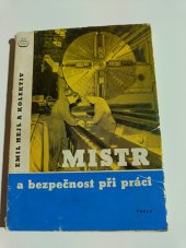 kniha Mistr a bezpečnost při práci, Práce 1967