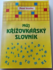 kniha Můj křížovkářský slovník, Pliska 1993