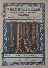 kniha Praktický rádce pro majitele lesního majetku, Linografia 1929