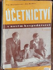 kniha Účetnictví v novém hospodářství, Práce 1948