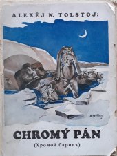 kniha Chromý pán, Ing. D. Voronovský 1932