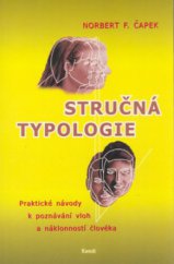 kniha Stručná typologie (praktické návody pro poznávání vloh a sklonů člověka), Kandi 2000