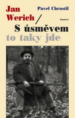 kniha Jan Werich S úsměvem to taky jde, Eminent 2014