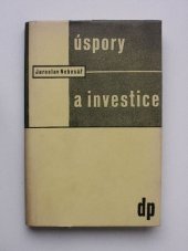 kniha Úspory a investice soubor článků 1936-1938, Vydavatelstvo Družstevní práce 1939