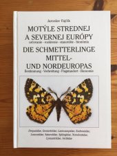 kniha Motýle strednej a severnej Európy určovanie - rozšírenie - stanoviště - bionómia, s.n. 2003