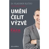 kniha Umění čelit výzvě Metoda F.A.C.E. the Challenge, Audiolibrix 2022