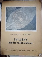 kniha Svilušky - škůdci našich zahrad, SZN 1958