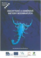 kniha Odchytové a odběrové metody bezobratlých, Mendelova univerzita v Brně 2014