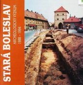 kniha Stará Boleslav - průvodce [archeologický výzkum 1988-1994, Městské muzeum 1994