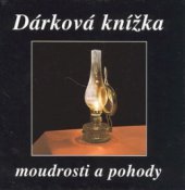 kniha Dárková knížka moudrosti a pohody, F + F 1996
