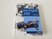 kniha Jean Bugatti 1939, Georg Olms Verlag 2022