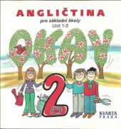 kniha Okay 2 Unit 1-5 angličtina pro základní školy., Kvarta 1995