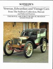 kniha Veteran, Edwardian and Vintage Cars from The Sullivan Collection, Hawaii and Selected Entries The Royal Air Force Museum, Hendon, Saturday 5th May 1990, Sotheby´s 1990