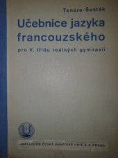 kniha Učebnice jazyka francouzského pro 5. třídu reálných gymnasií, A. Píša 1932