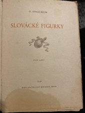 kniha Slovácké figurky, Nakladatelství Rovnost v Brně 1949