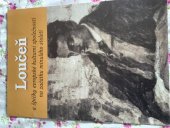 kniha Loučeň A špičky evropské kulturní společnosti, Zámek Loučeň  2005