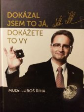 kniha Dokázal jsem to já, dokážete to vy, Diamonds International Corporation 2012