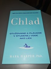 kniha Chlad  Otužovanie a plávanie v studenej vode ako liek , Petit Press 2022