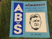 kniha Almanach světového sjezdu absolventů Baťovy školy práce Zlín, září 1992, Klub absolventů Baťovy školy 1992