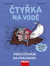 kniha Prázdninový sešit – Čtyřka na vodě, Fraus 2016